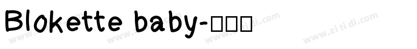 Blokette baby字体转换
